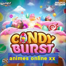 animes online xx